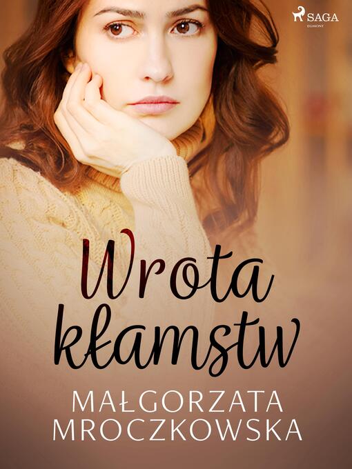Title details for Wrota kłamstw by Małgorzata Mroczkowska - Available